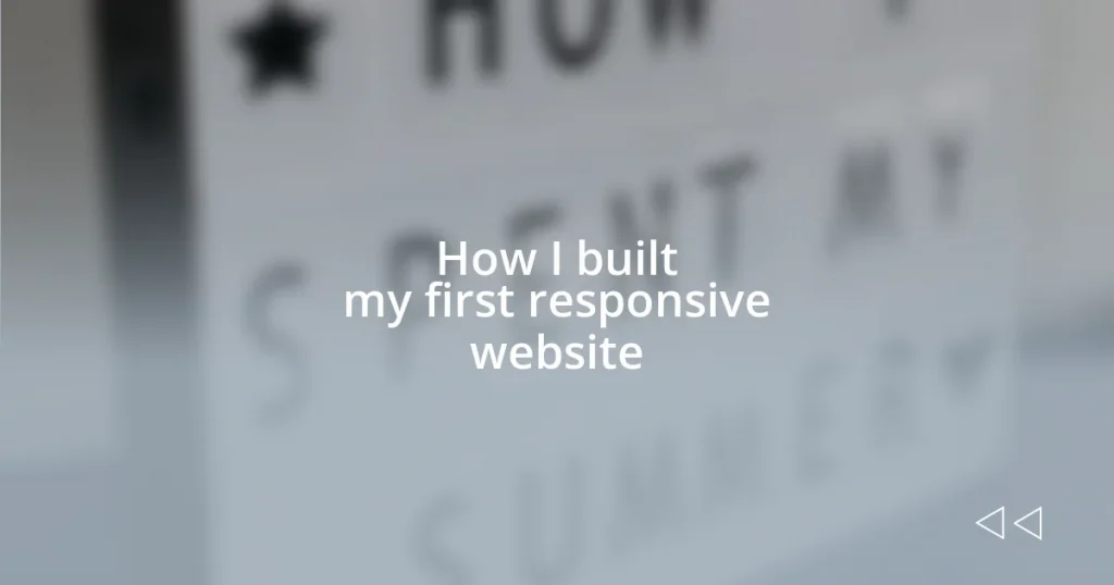 How I built my first responsive website