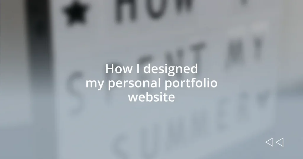 How I designed my personal portfolio website
